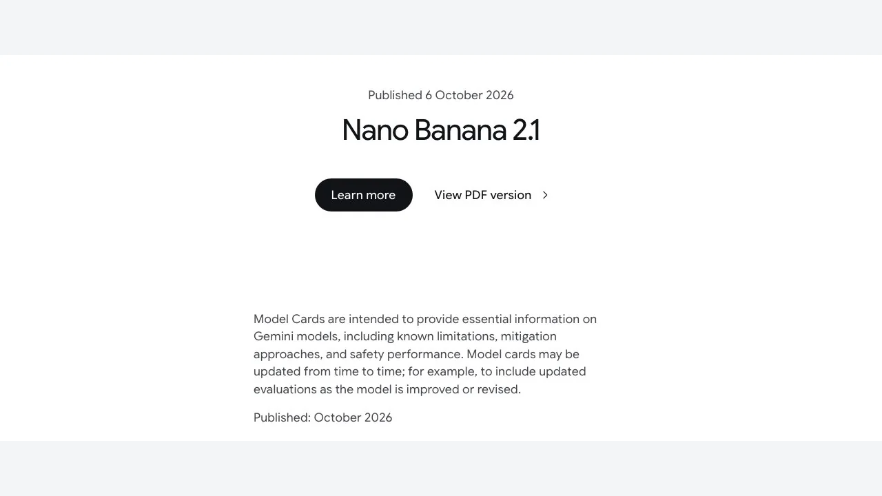 Google DeepMind's Nano Banana 2.1 model card, published 6 October 2026, the main source for the specs in this comparison.