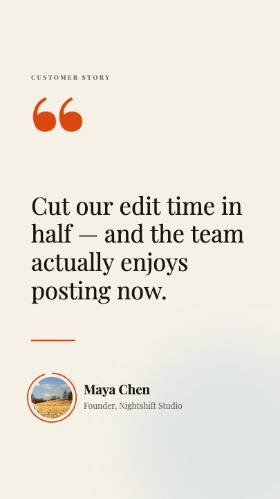 Stacked Testimonial template at 2.4s — The quote finishes, the attribution lands