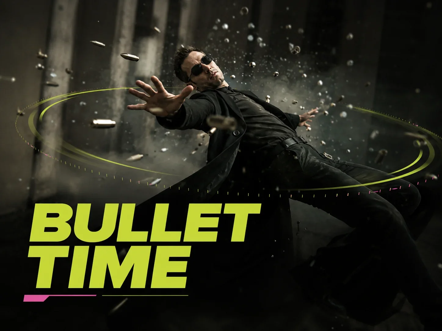 Bullet Time
